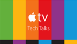 Apple TV Tech Talk Videos