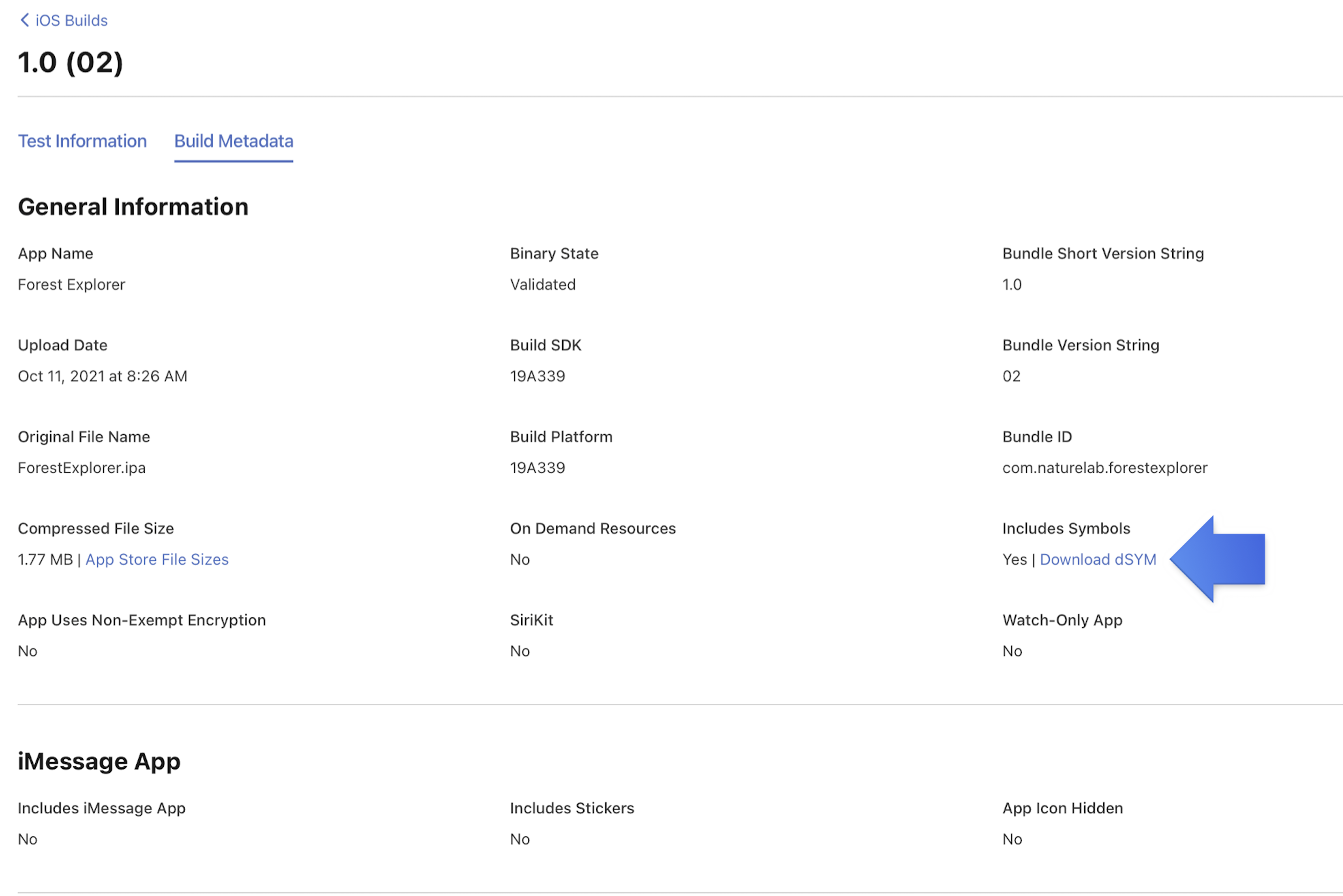General Information section in the iOS Builds Metadata page. A pointer points to the Download dSYM link that’s displayed below "Includes Symbols".