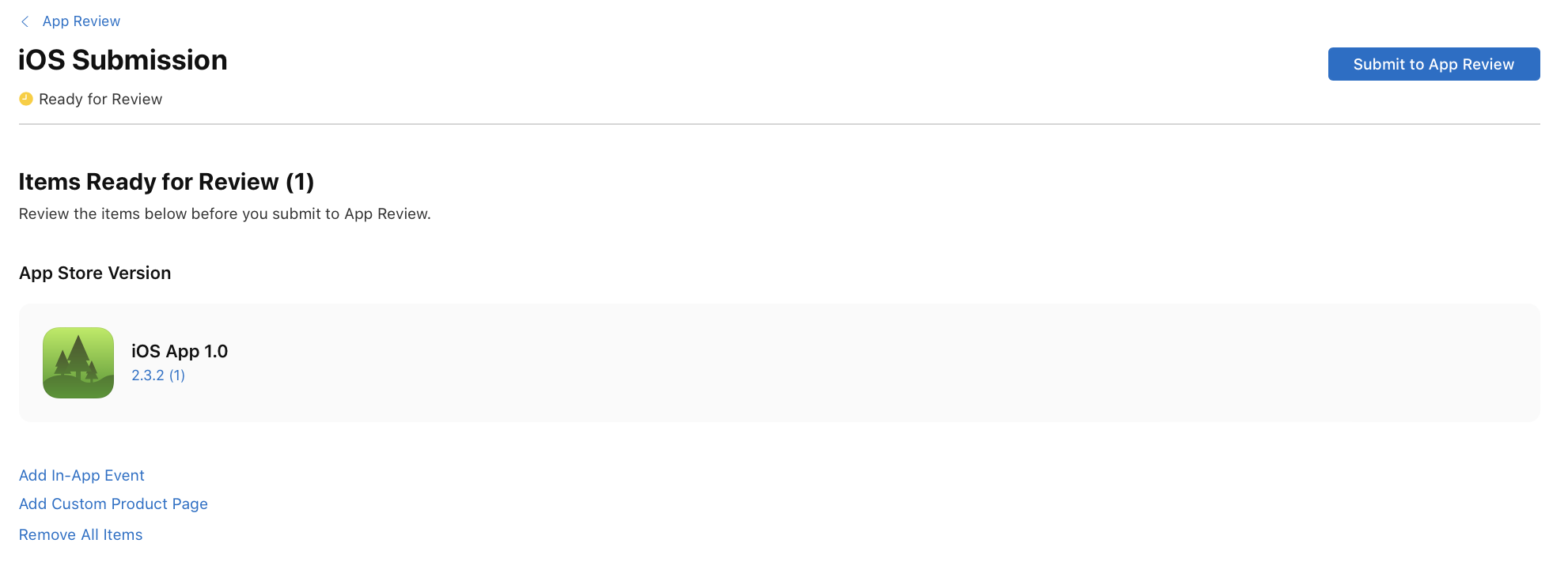 Submission confirmation page with an app version added for review. The links “Add In-App Event” and “Remove All Items” are on the bottom right, and the “Submit to App Review” button is on the top right.