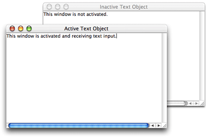 An activated and a deactivated text object, with and without user focus
