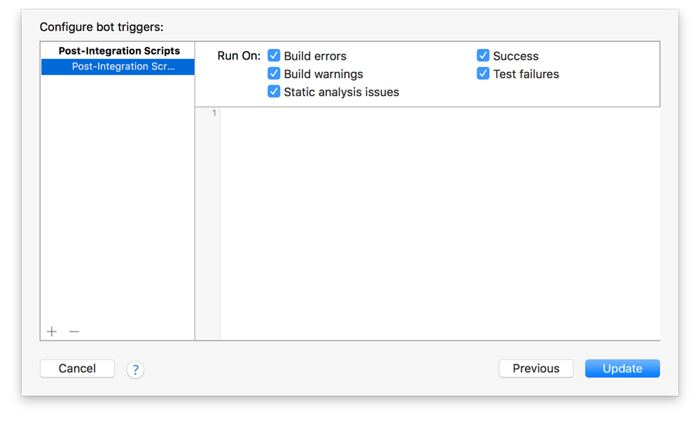 image: ../Art/xcode_create_bot_triggers-postintegration_dialog_2x.png
