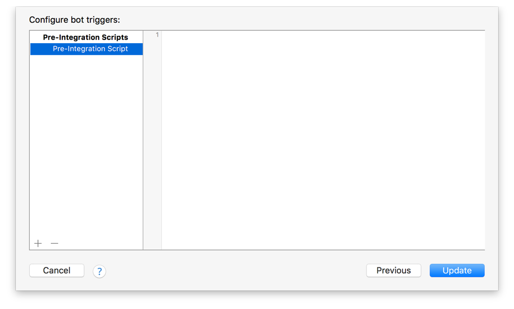 image: ../Art/xcode_create_bot_triggers-preintegration_dialog_2x.png