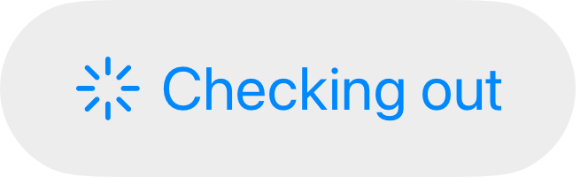 An illustration of a button labeled Checking out, with an activity indicator on the leading side of the label.